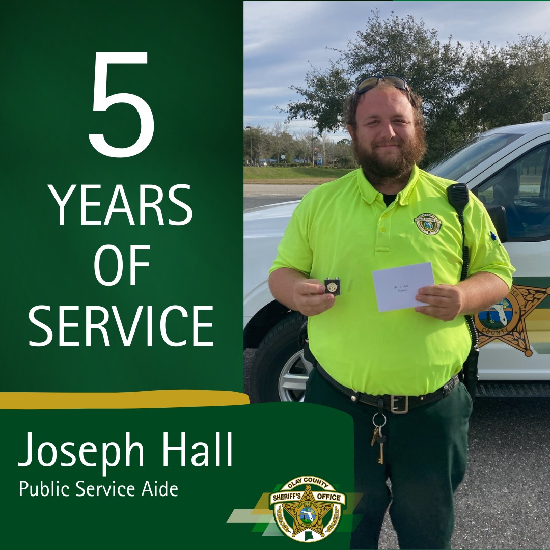 Today, Jospeh Hall... - Clay County Sheriff's Office, Florida | Facebook