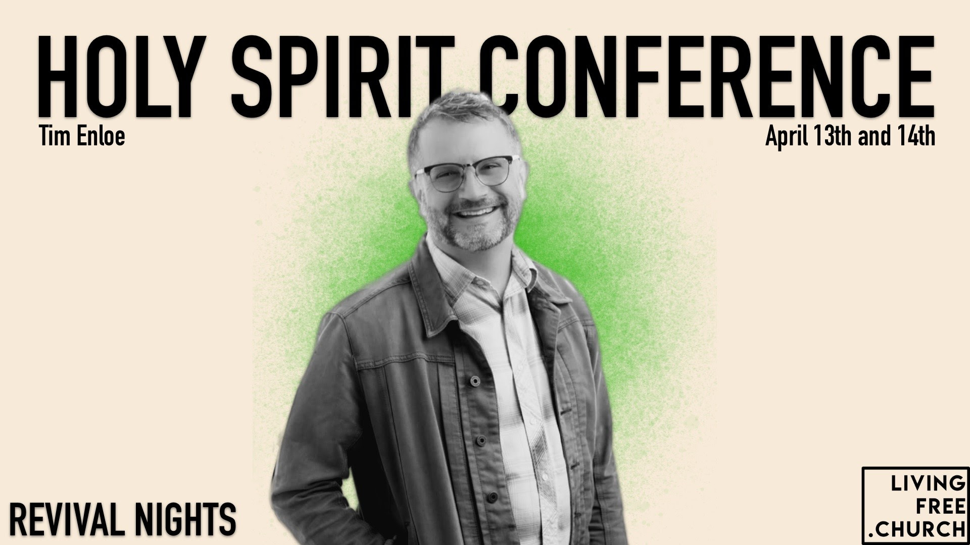 Tim & Rochelle Enloe - Holy Spirit Conferences
