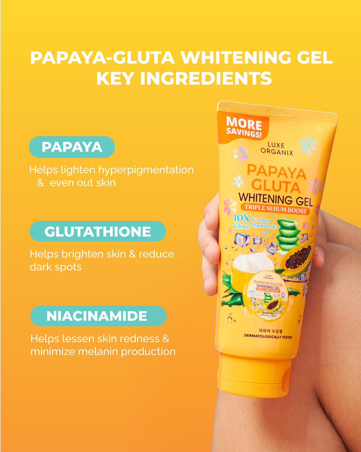 nivea skinwhite glutathione ingredients Papaya-Gluta Whitening Gel is packed with skin-loving giving you the glow you deserve! 🤩 💛 Papaya Extract 💛 💛 Niacinamide 🛒 Shop now in @watsonsph stores & online! #LuxeOrganixPH more defined skin AOD-9604 peptide for research سيروم واقي Flavor:Watermelon