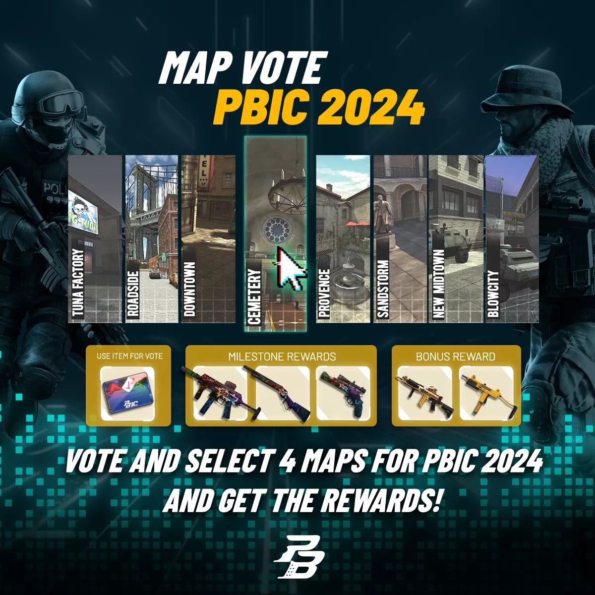 🎉 PBIC 2024 Map Voting Event Has... - Point Blank Europe