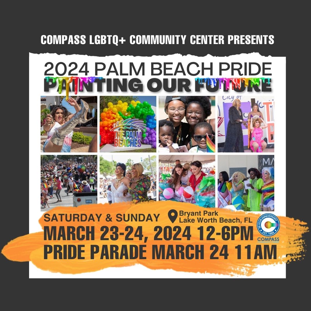Compass - 🌈 Join us at 2024 Palm Beach Pride as we...