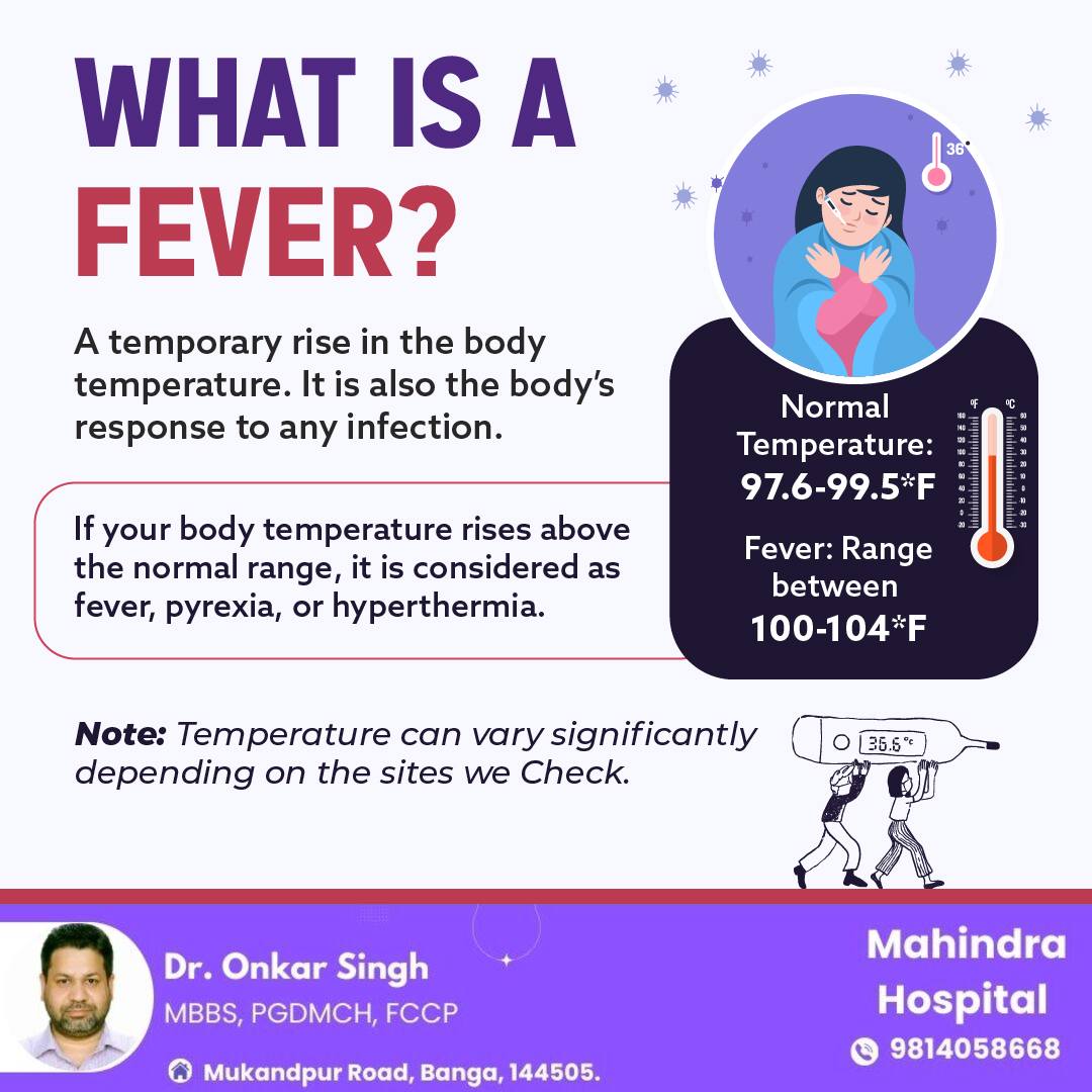 A fever is a temporary increase in... - Mahindra Hospital