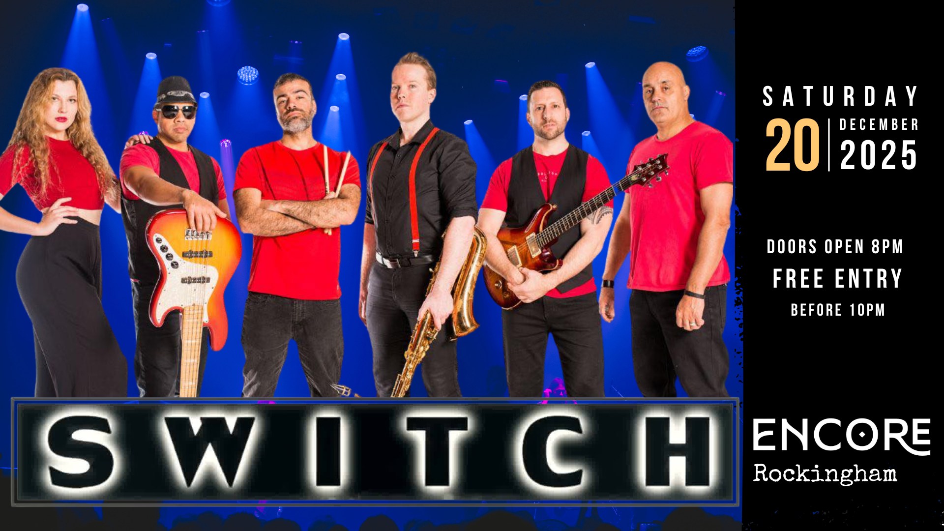 Switch @ ENCORE Rockingham