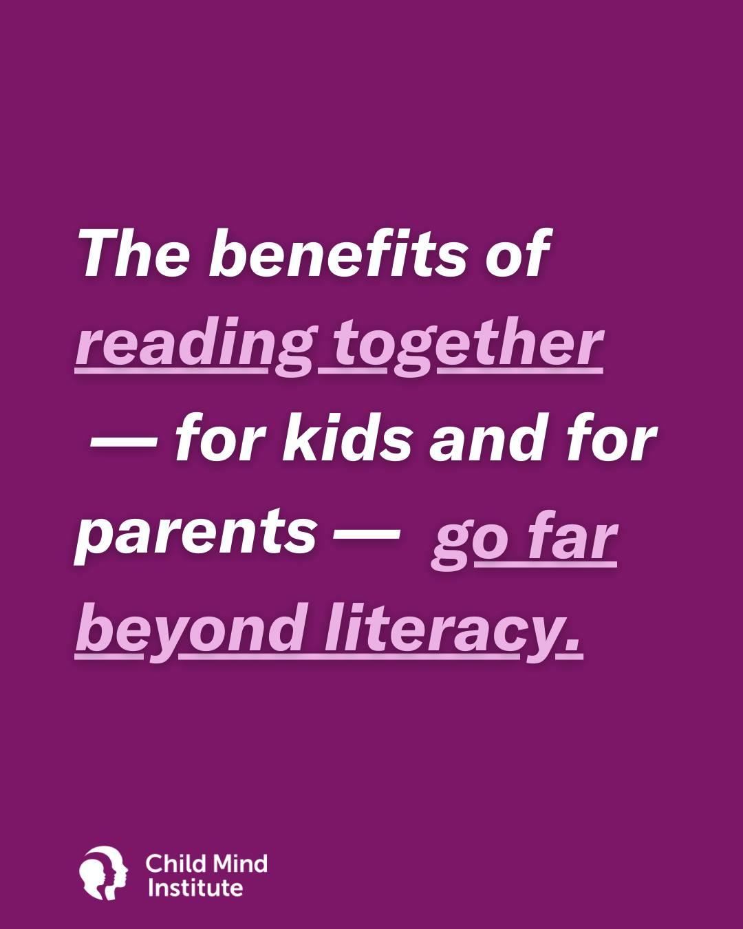The benefits of reading to your... - Child Mind Institute