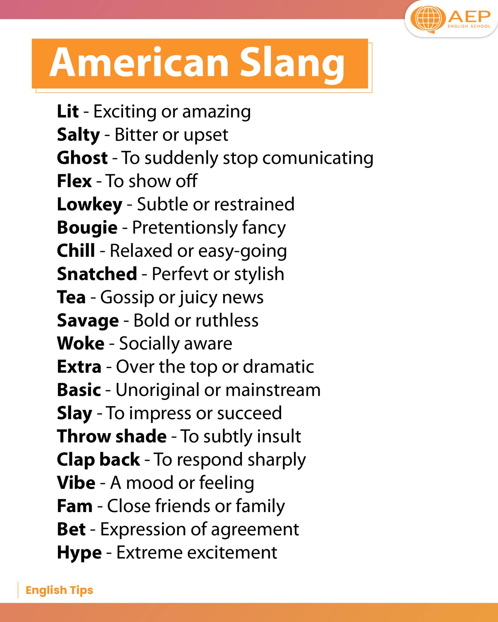 AEP - English Tips V2 📌 รวมคำแสลง (Slang) เจ๋งๆ ที่ฝั่งเมกาชอบใช้ 😎 เอา ...
