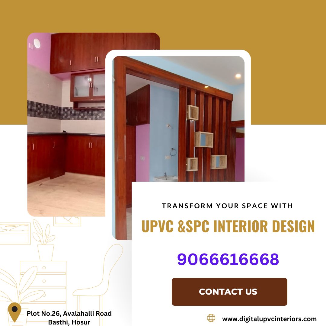 Digital Interiors PVC & UPVC | Hosur