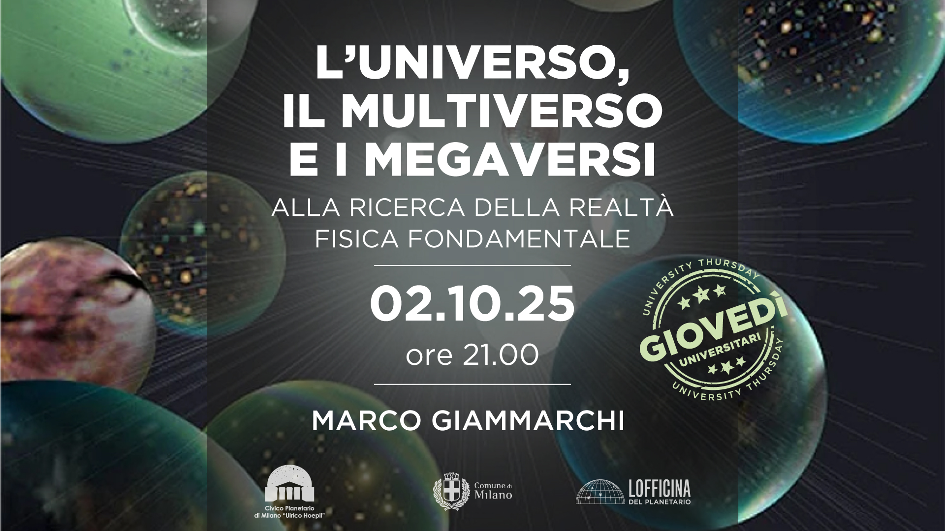 L’UNIVERSO, IL MULTIVERSO E I MEGAVERSI