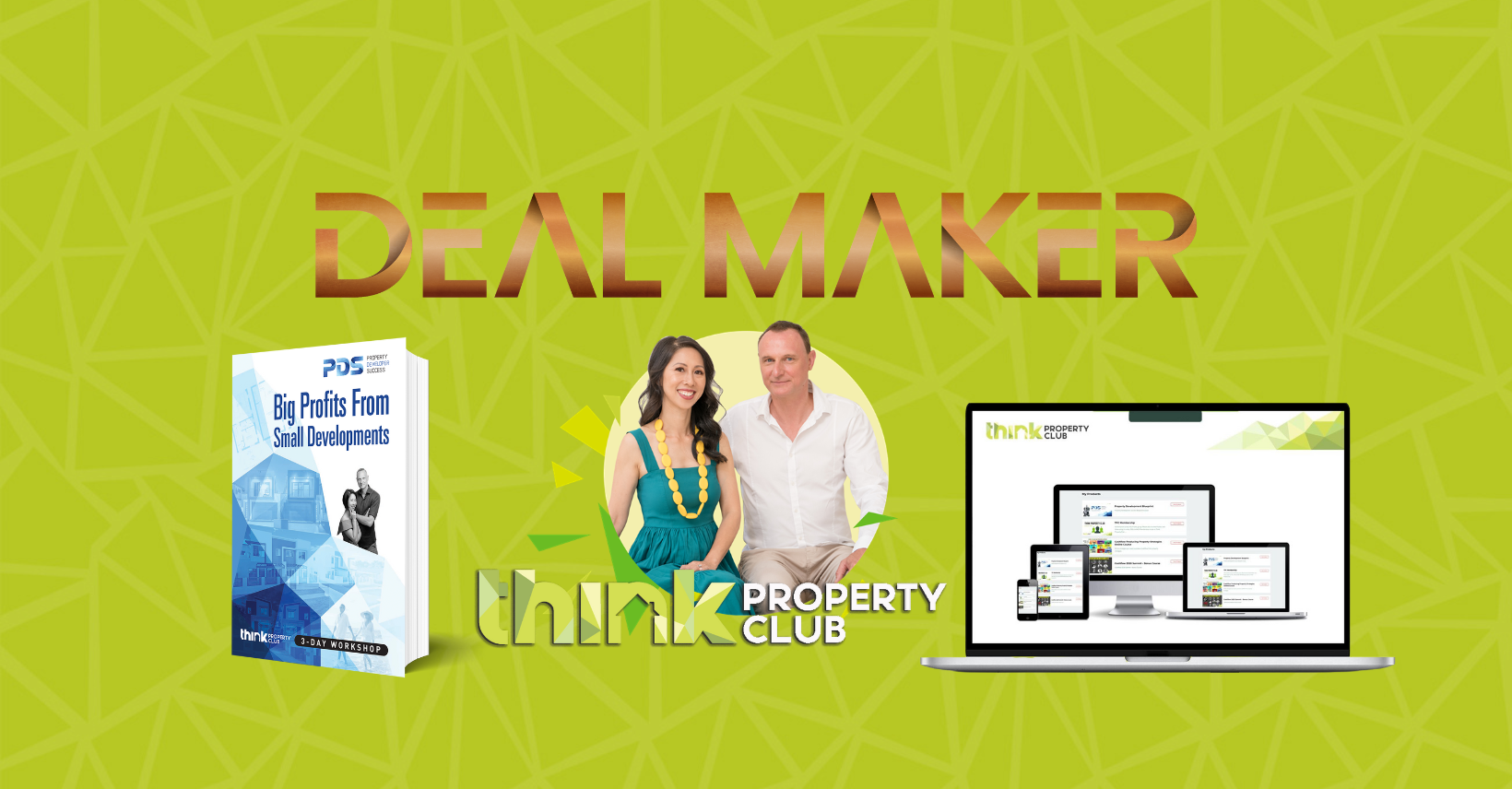 Deal Maker Property Developer Success Course PRIVATE MEMBERS GROUP ...
