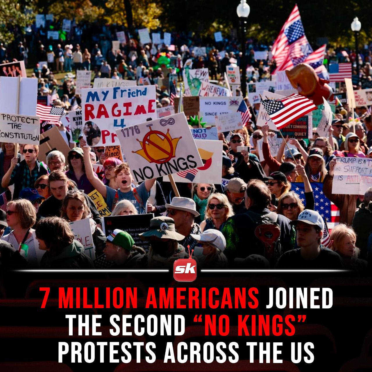 SK - Over 7 million people across all 50 states joined “No Kings ...