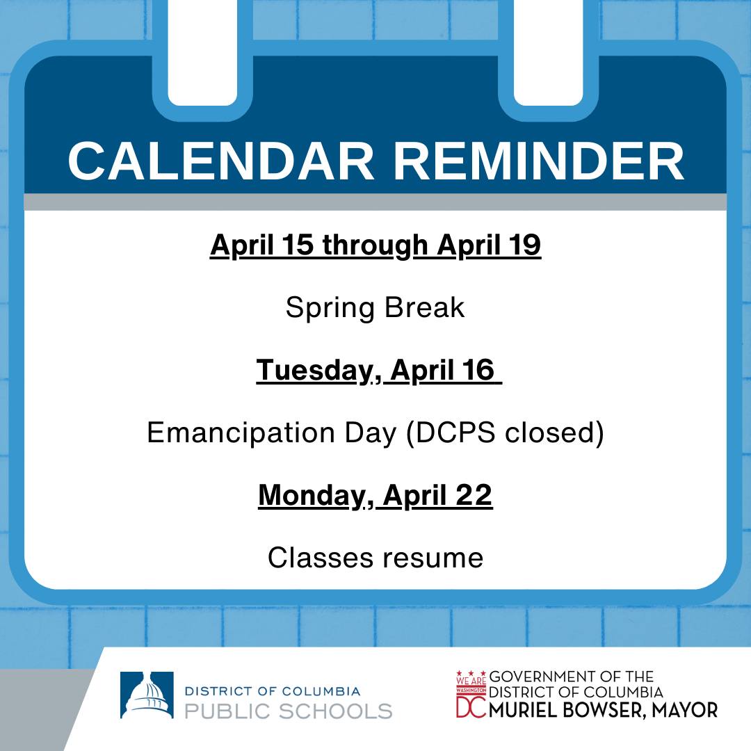 🗓️ Calendar Reminder🗓️ Schools will... - DC Public Schools | Facebook