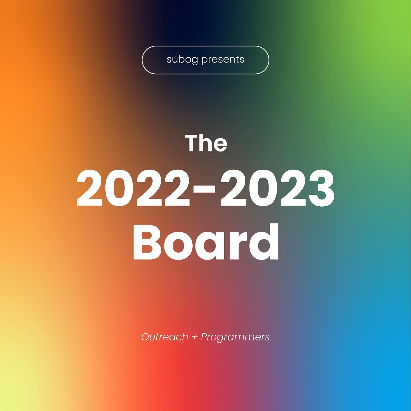 SUBOG - Introducing the 2022-2023 subog outreach