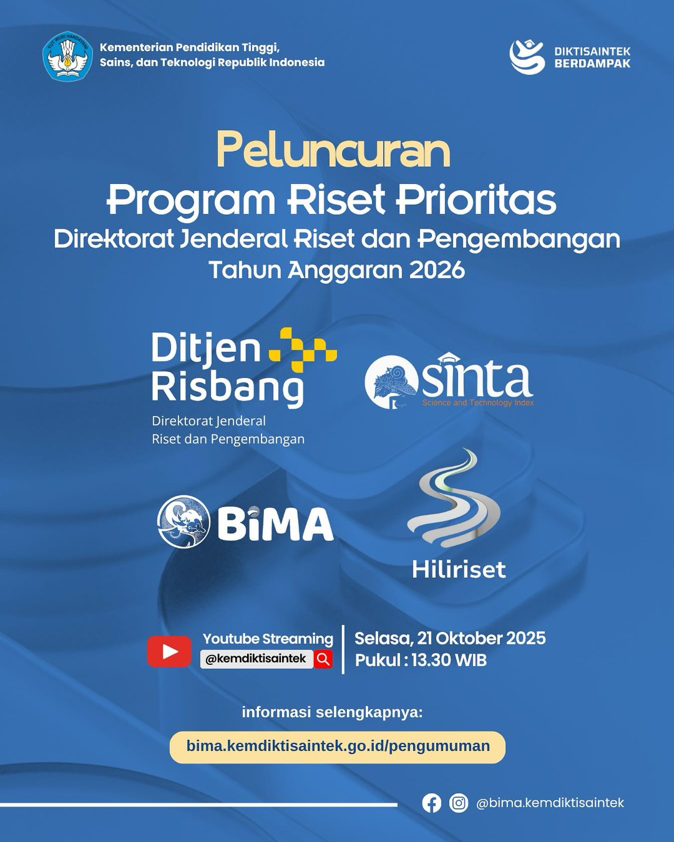 📢 PELUNCURAN PROGRAM RISET... - Bima Kemdiktisaintek | Facebook
