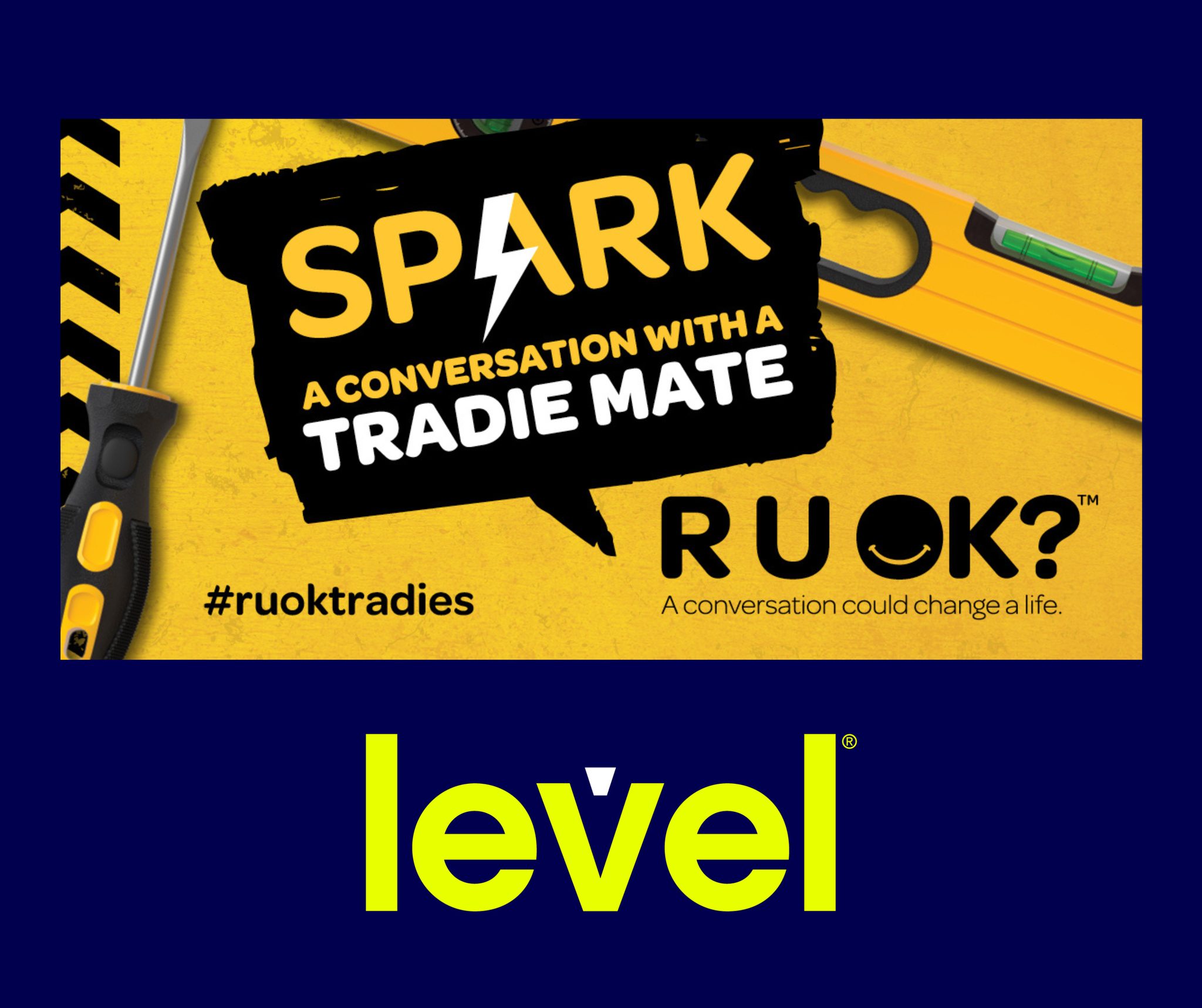 Level - Spark a conversation that could change a life. Today is R U OK ...