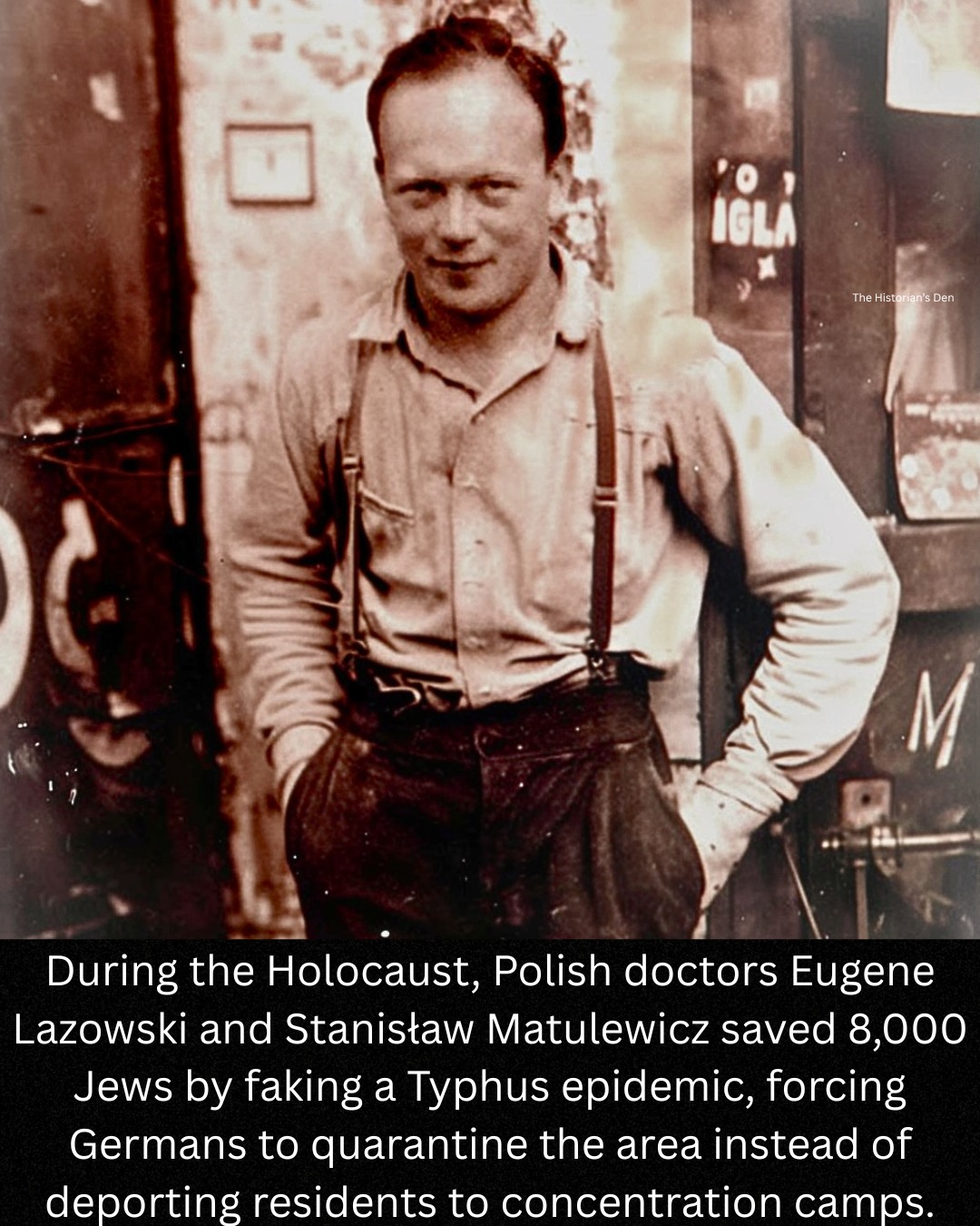 Polish doctors Eugene Lazowski and Stanisław Matulewicz saved