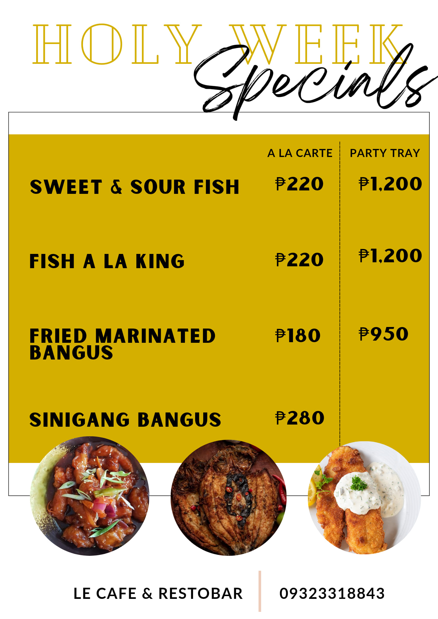 Lé - HOLY WEEK Specials Available at 📍 Le Cafe & RestoBar ⭐ SWEET ...