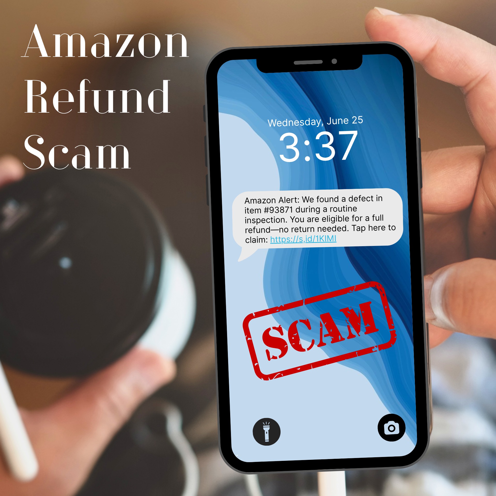 First - 📱 Received an Amazon refund text? Think twice. Scammers are ...