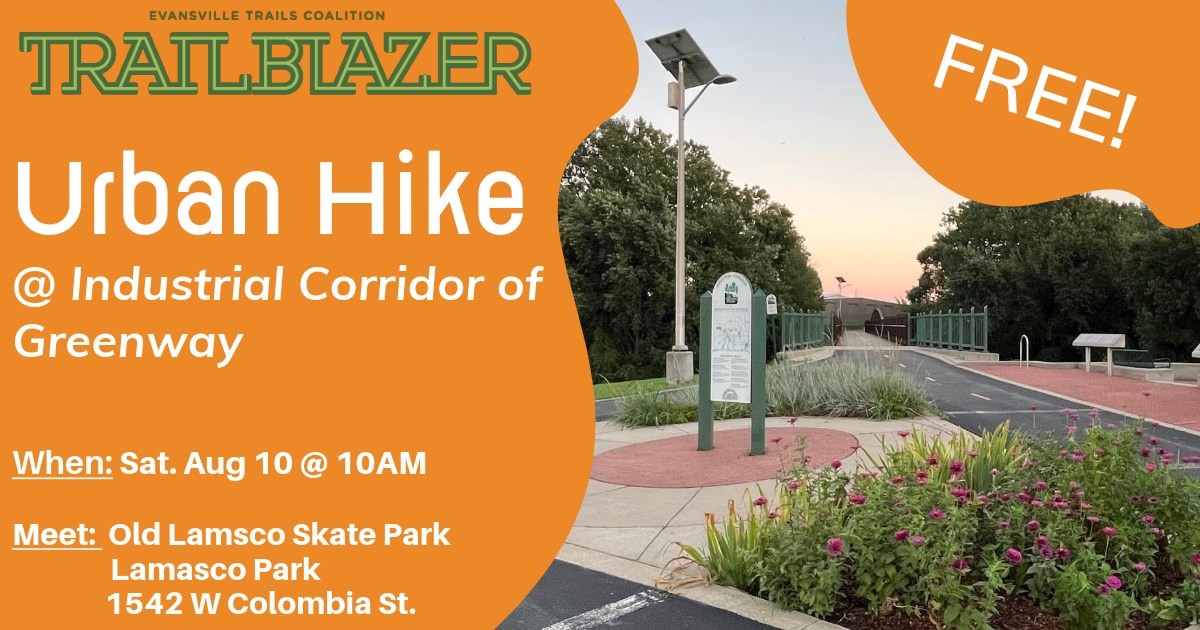 Evansville - Join us for our next FREE Urban Hike along the Industrial ...