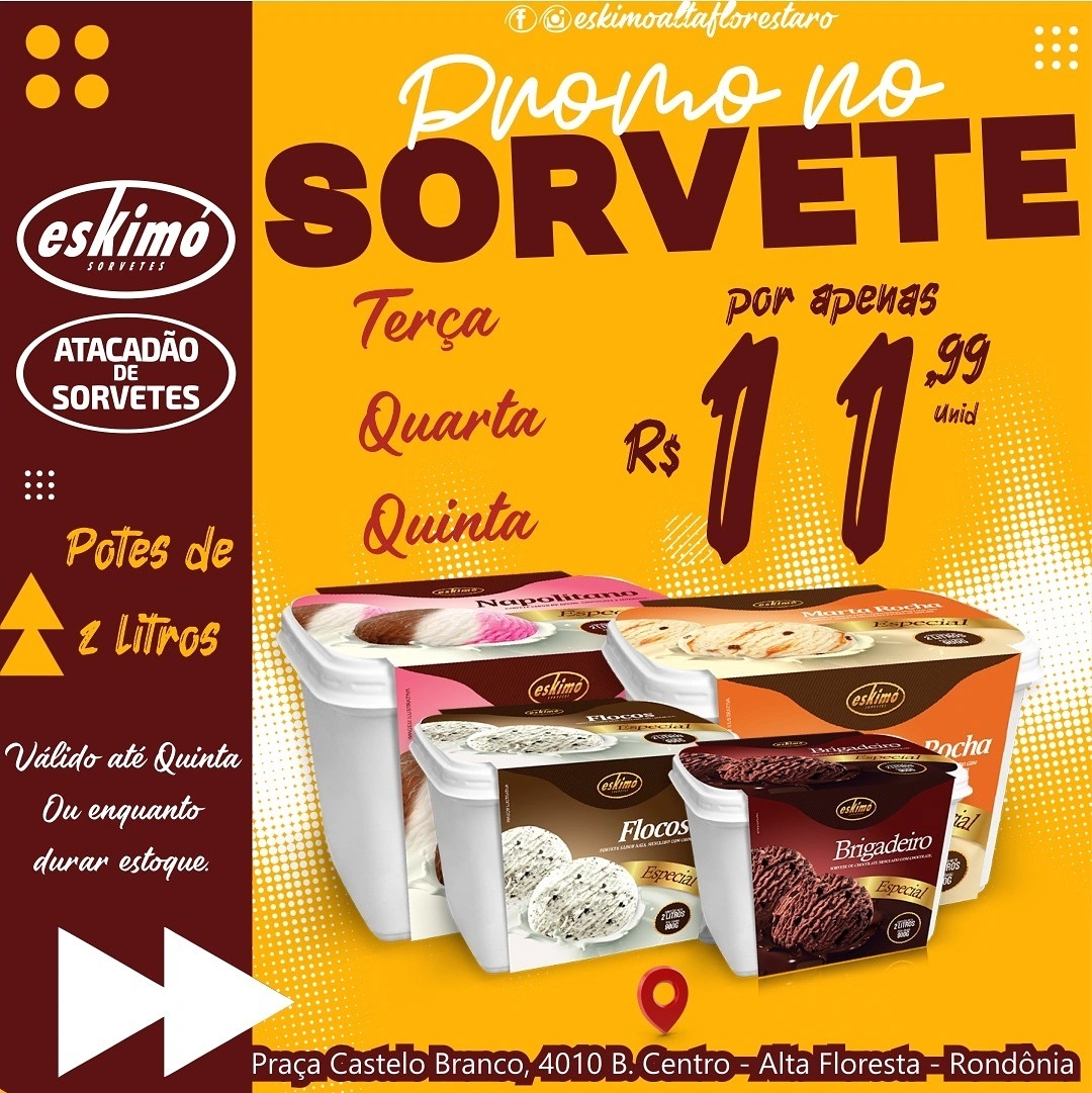 Eskimó Sorvetes - Alta Floresta RO - SEMANA DE PROMOÇÃÃOOO🤩🤩🥳 Essa ...