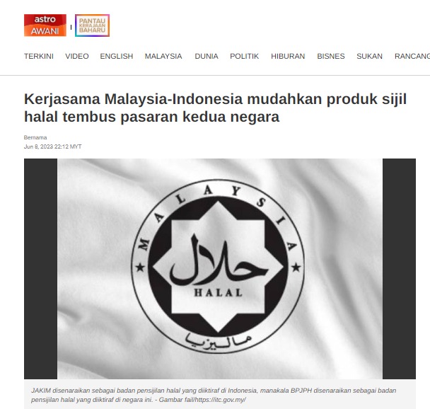 Bahagian - Kerjasama Malaysia-Indonesia mudahkan produk sijil halal ...