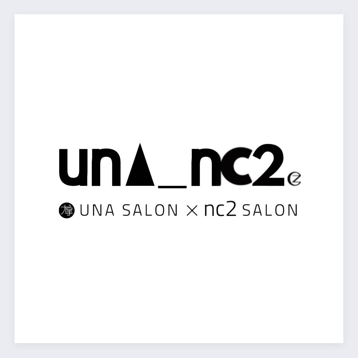 UNA x NC2. Salon-土城店 | Tucheng