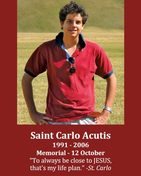 St - Today is the Memorial of Saint Carlo Acutis Patron Saint of ...