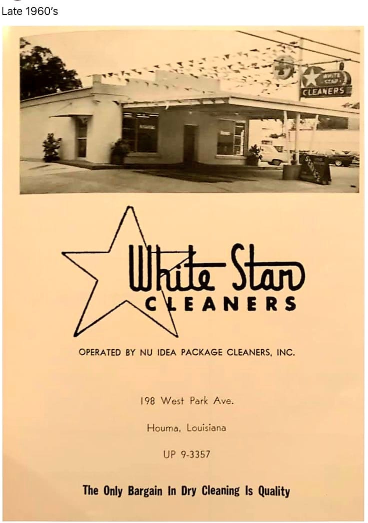 My - White Star Cleaners, Houma La #terrebonneparish #history # ...
