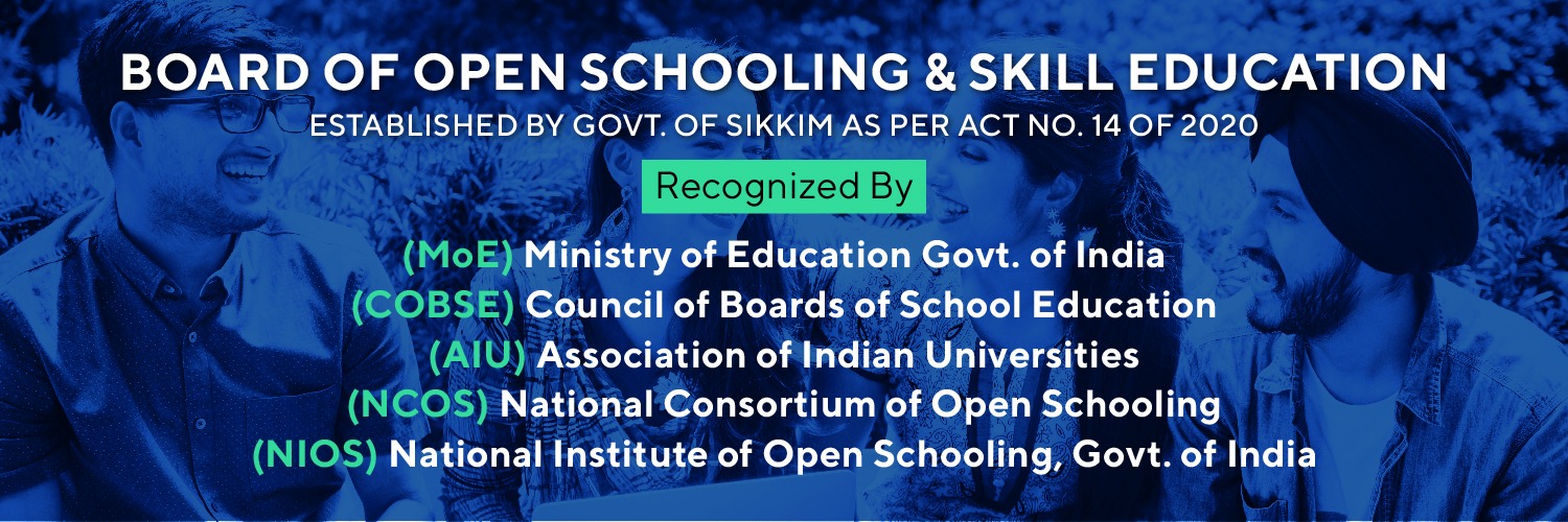 Board of Open Schooling and Skill Education | Gangtok