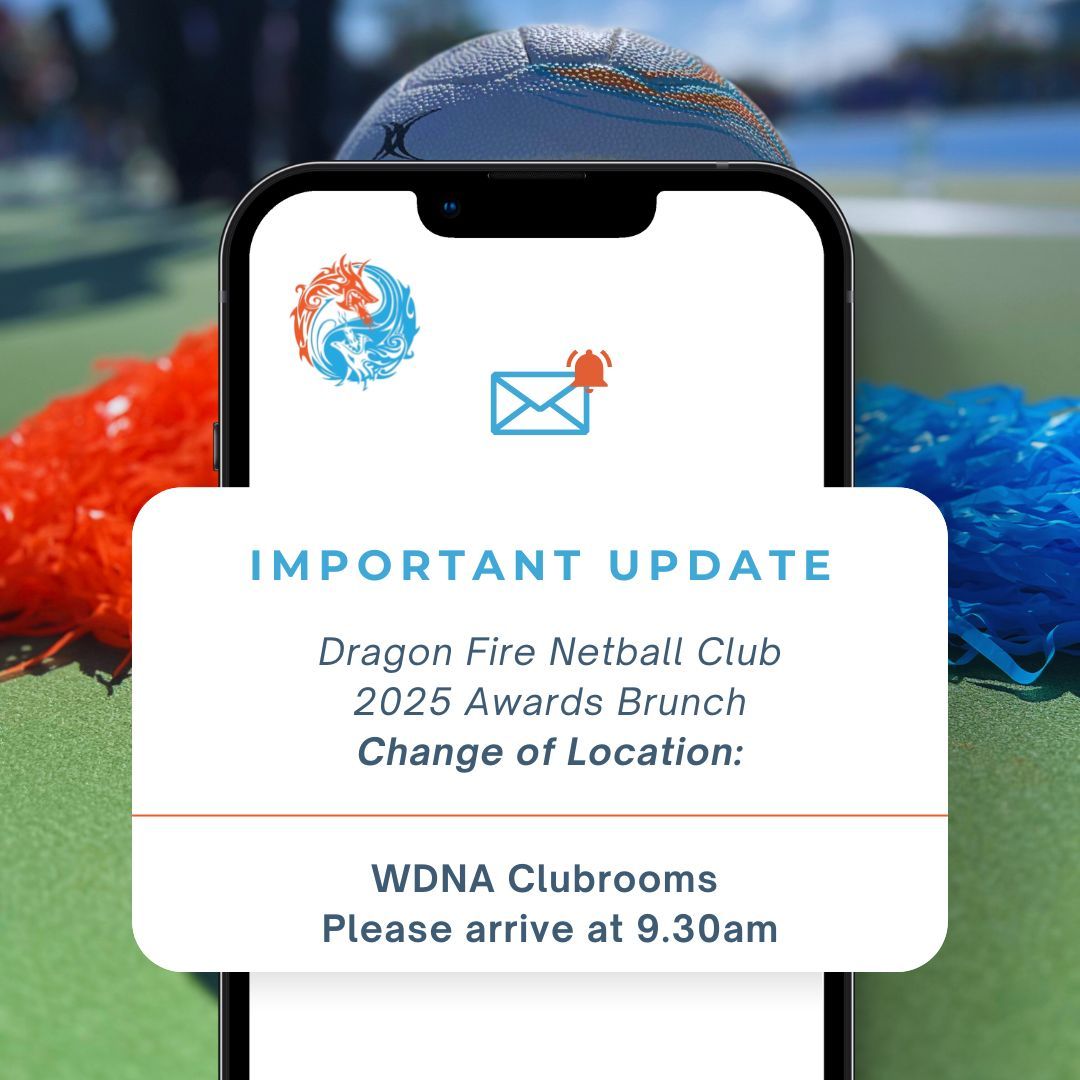 📣 Important Update 📣 Our 2025... - Dragon Fire Netball Club | Facebook