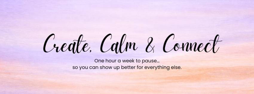 Create. Calm. Connect | Facebook