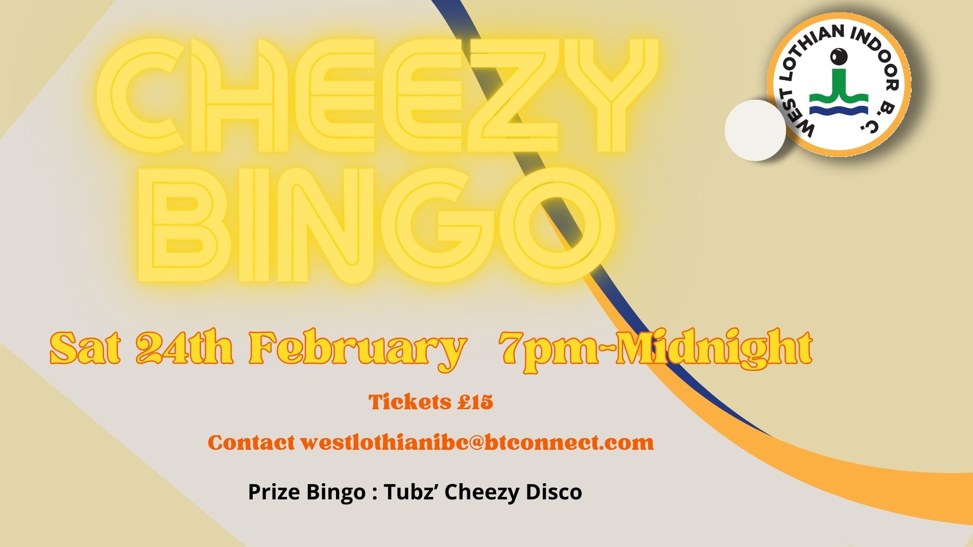 West - Tickets are still available for the Cheezy Bingo night on 24th ...
