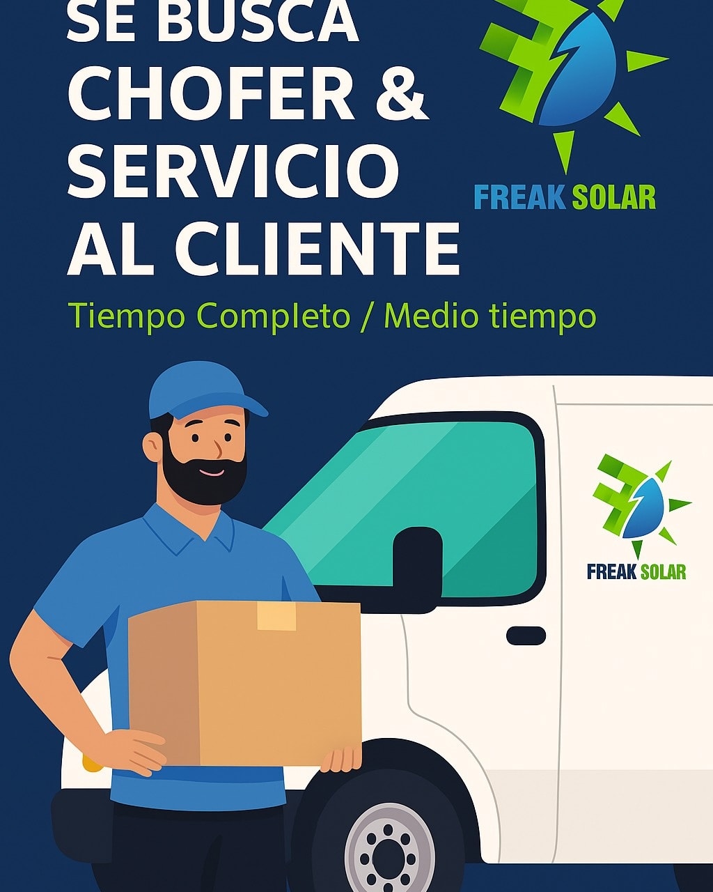 🚚 Se busca Chofer con Atención... - Freak Solar Distributors | Facebook