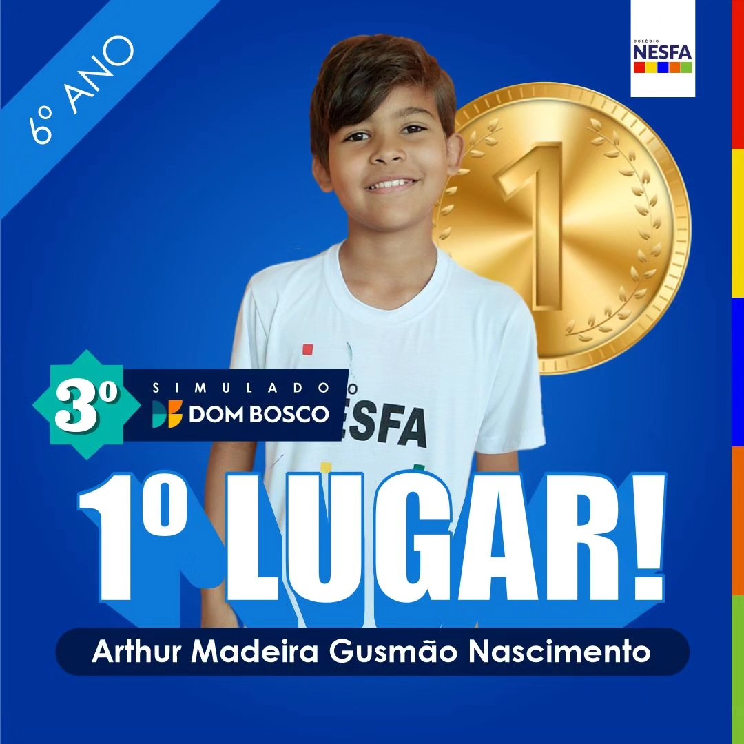 Colégio NESFA - 🌟 Ranking do 3º Simulado Dom Bosco - 6º...
