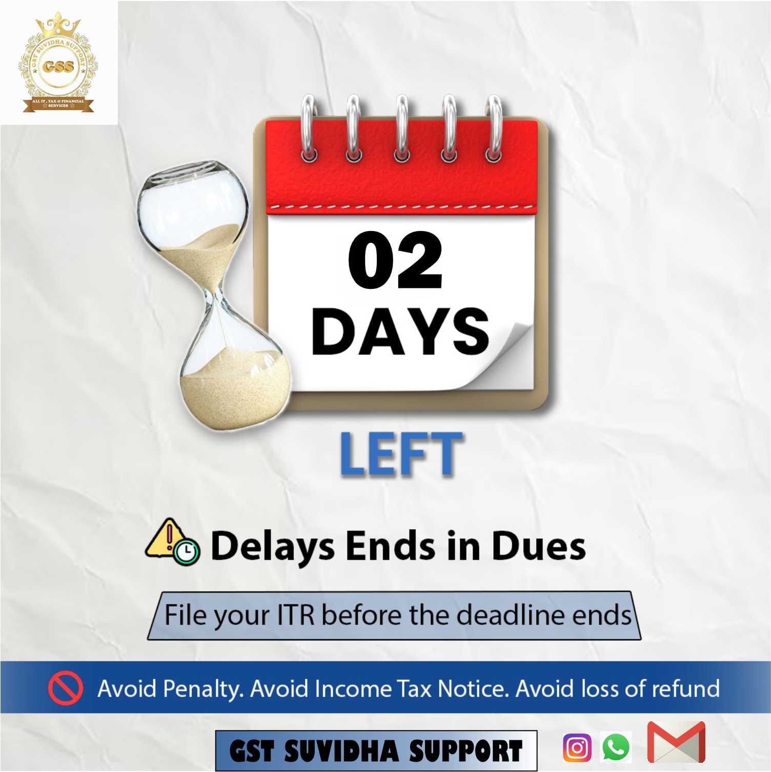 Max - > *LAST Week Reminder* File Your ITR for AY 2024 - 2025 ! Due ...