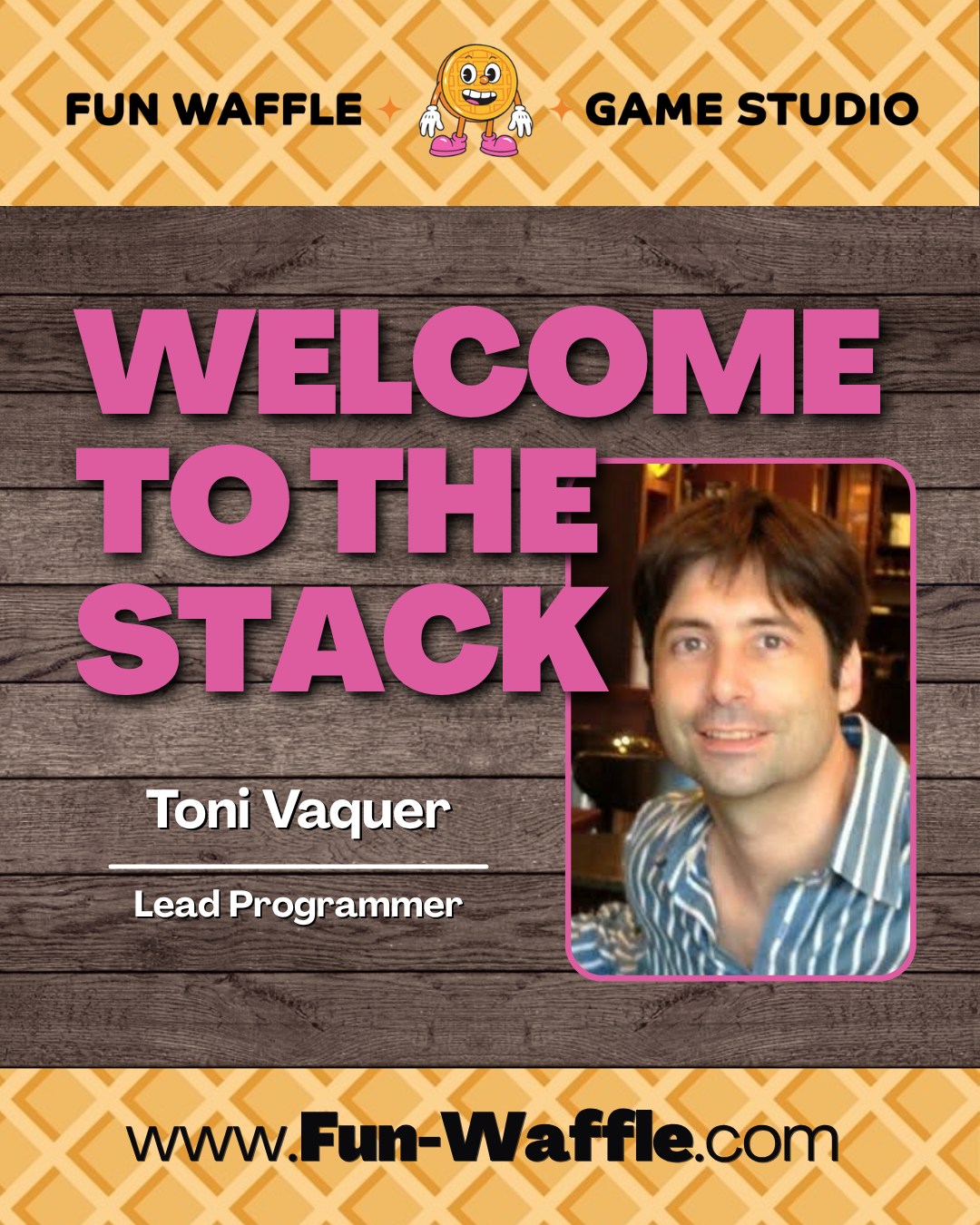 Welcome Toni Vaquer to the team!... - Fun Waffle Game Studio | Facebook