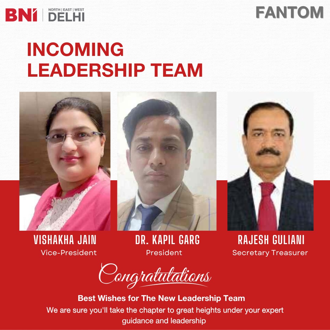 BNI New Delhi - Congratulations to the new Leadership of...