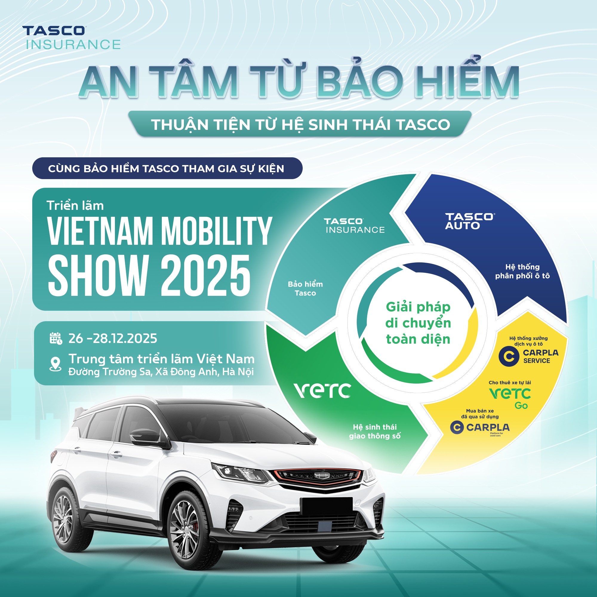 Bảo - BẢO HIỂM TASCO THAM GIA TRIỂN LÃM XE - VIETNAM MOBILITY SHOW 2025 ...