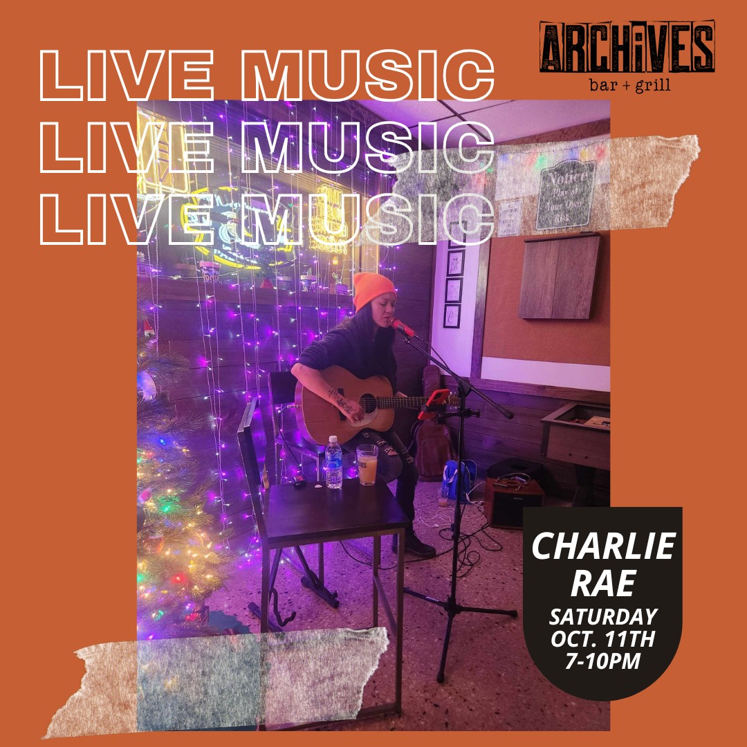 Archives - 🎙 Live Music Saturdays🎙 Archives Bar and Grill / 7-10pm ...