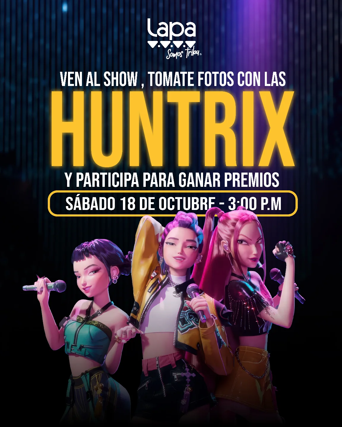 Lapa - ¡HUNTRIX con toda la tribu! 💜⚡💫 Regresan las HUNTRIX a Lapa