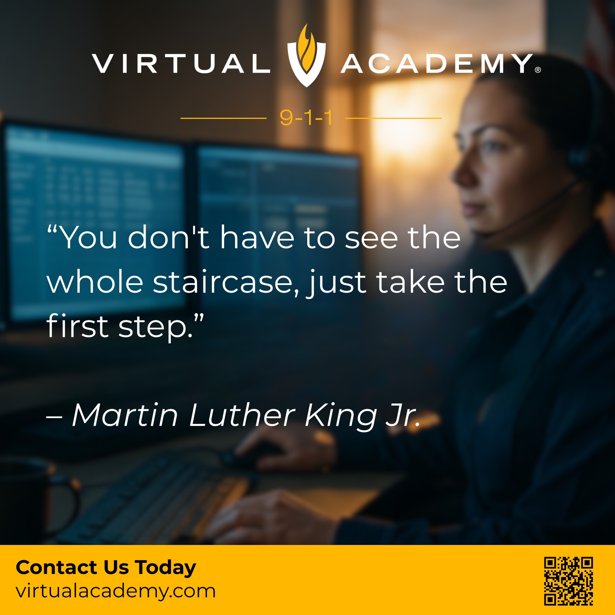 “You don’t have to see the whole... - Virtual Academy 9-1-1 | Facebook
