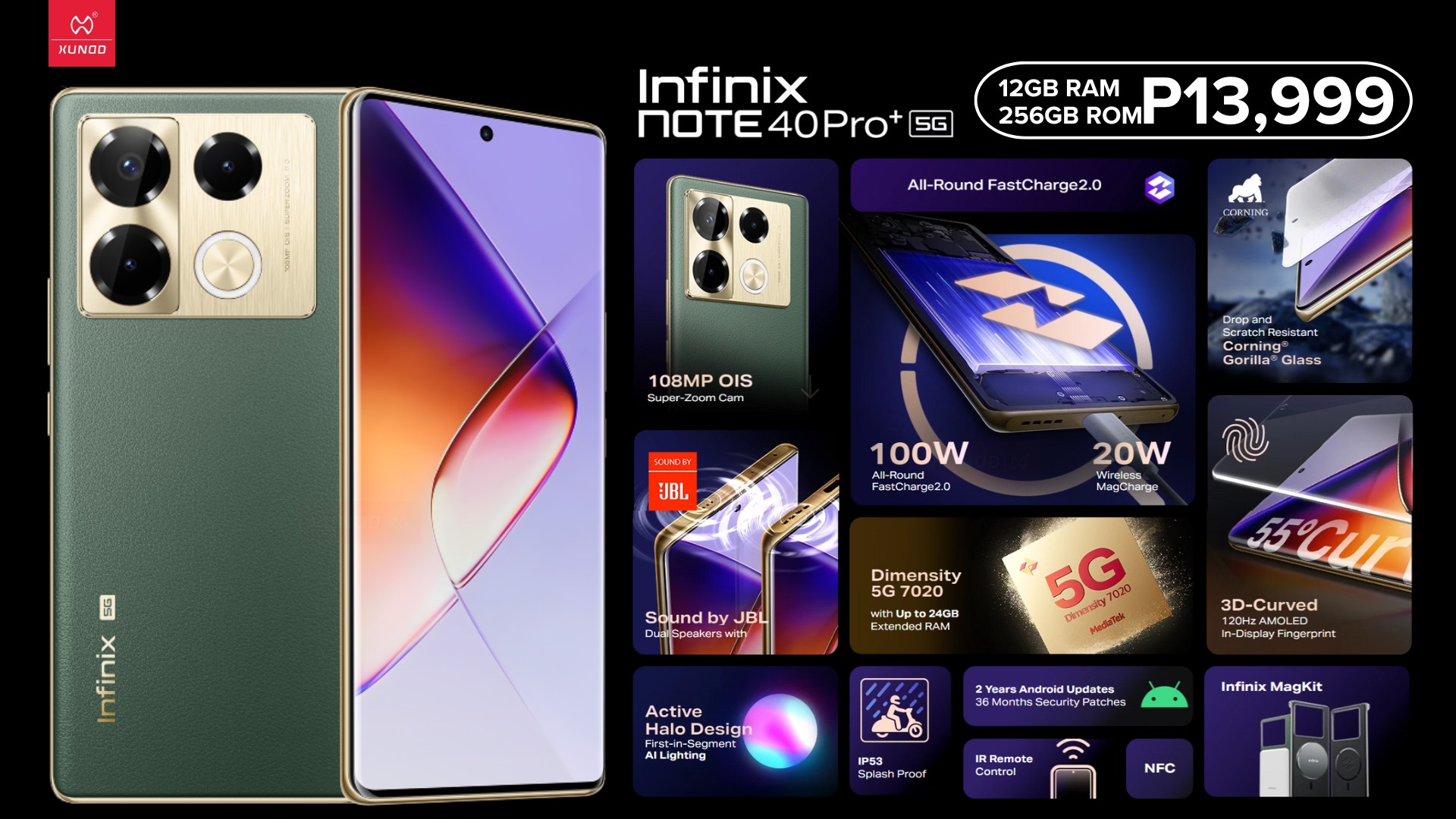 XUNDD - Infinix Note 40 Pro+ 5G 12GB RAM/256GB ROM P13,999 Visit us at ...