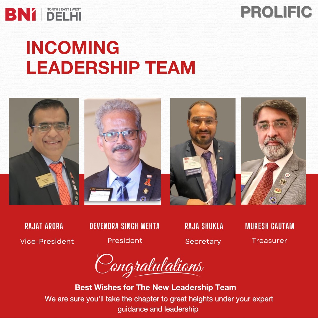 BNI New Delhi - Congratulations to the new Leadership of... | Facebook