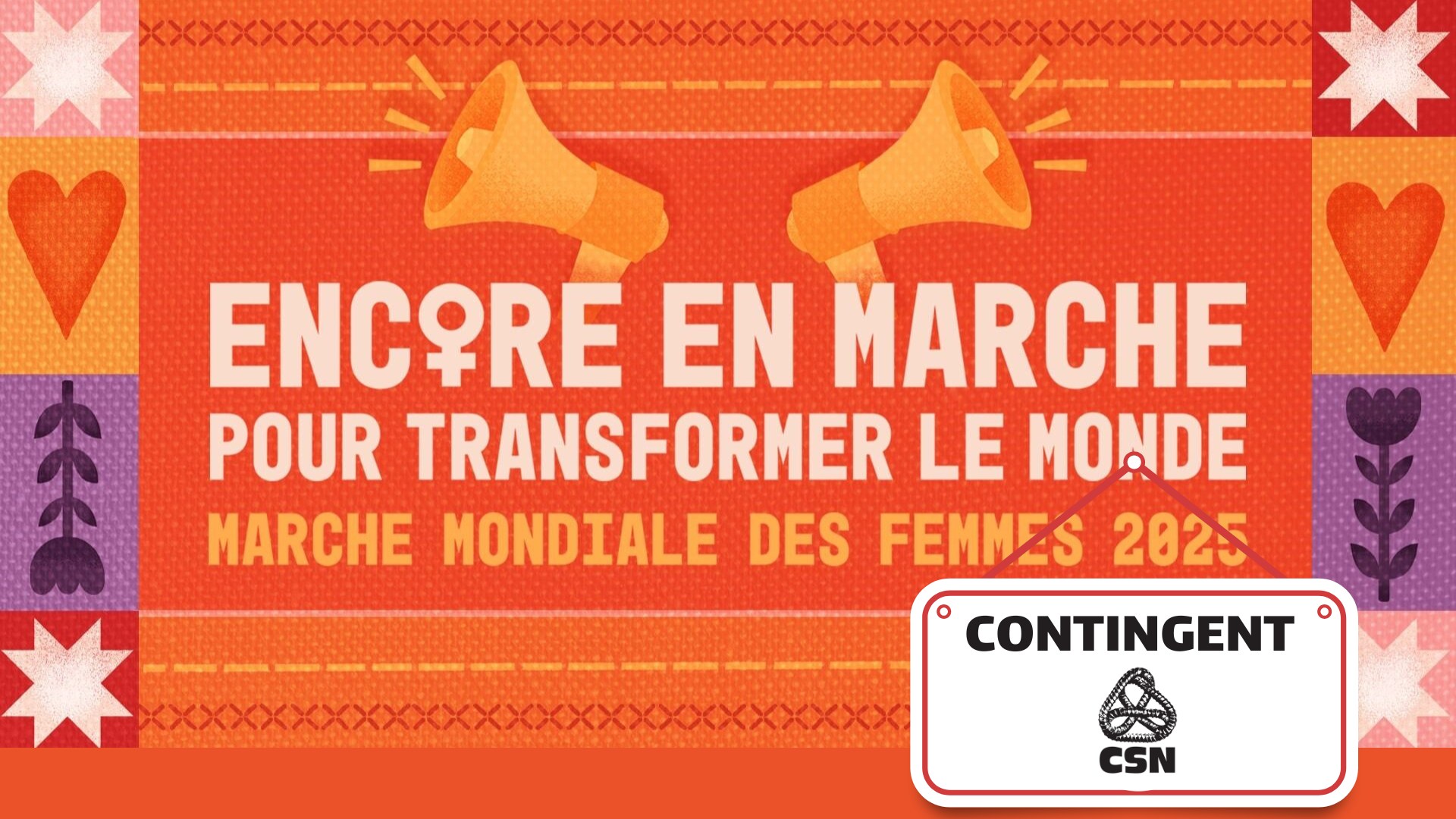 Contingent 🥨 CSN ♀️ pour la Marche mondiale des femmes
