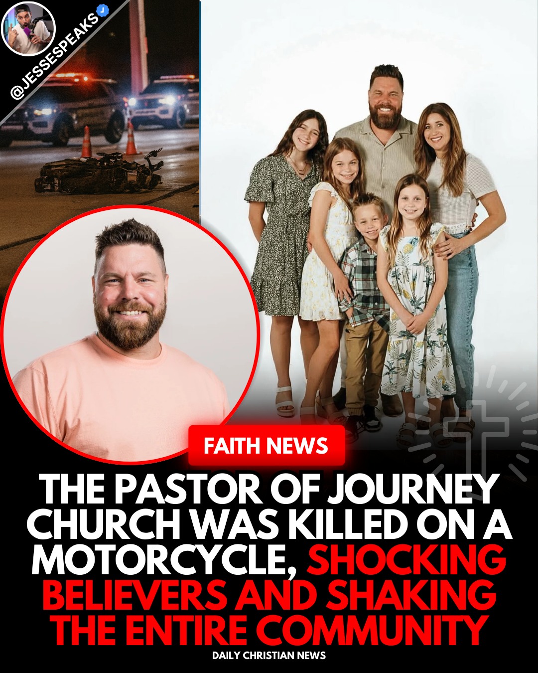 Jesse - 🚨 Journey Church Pastor Killed in Violent Motorcycle Crash ...