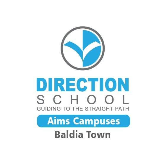 Direction School - Aims Campuses - Baldia Town