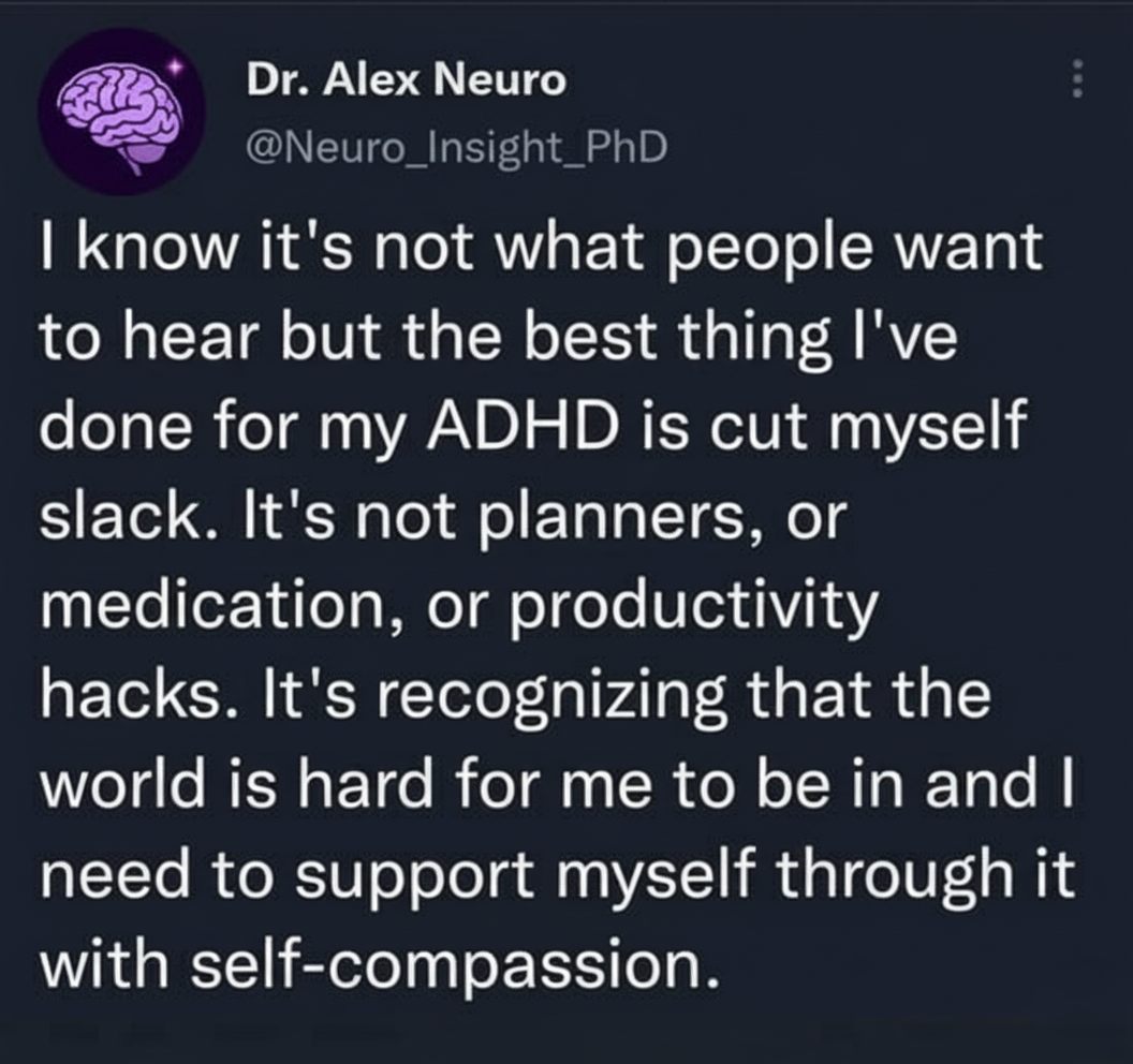 ADHD - ADHD AND SELF-COMPASSION: THE MISSING PIECE IN HEALING “I know ...