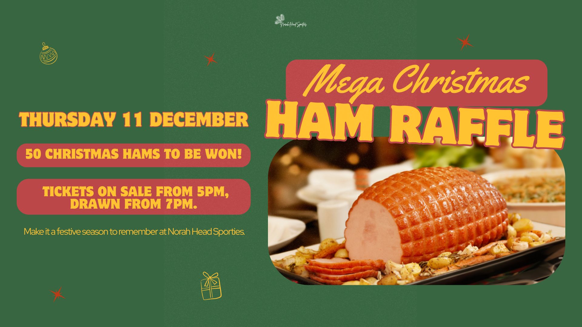 Mega Christmas Ham Raffle