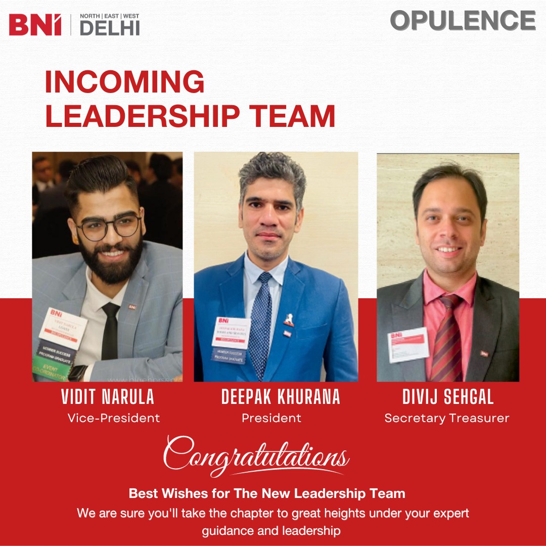 BNI New Delhi - Congratulations to the new Leadership of... | Facebook