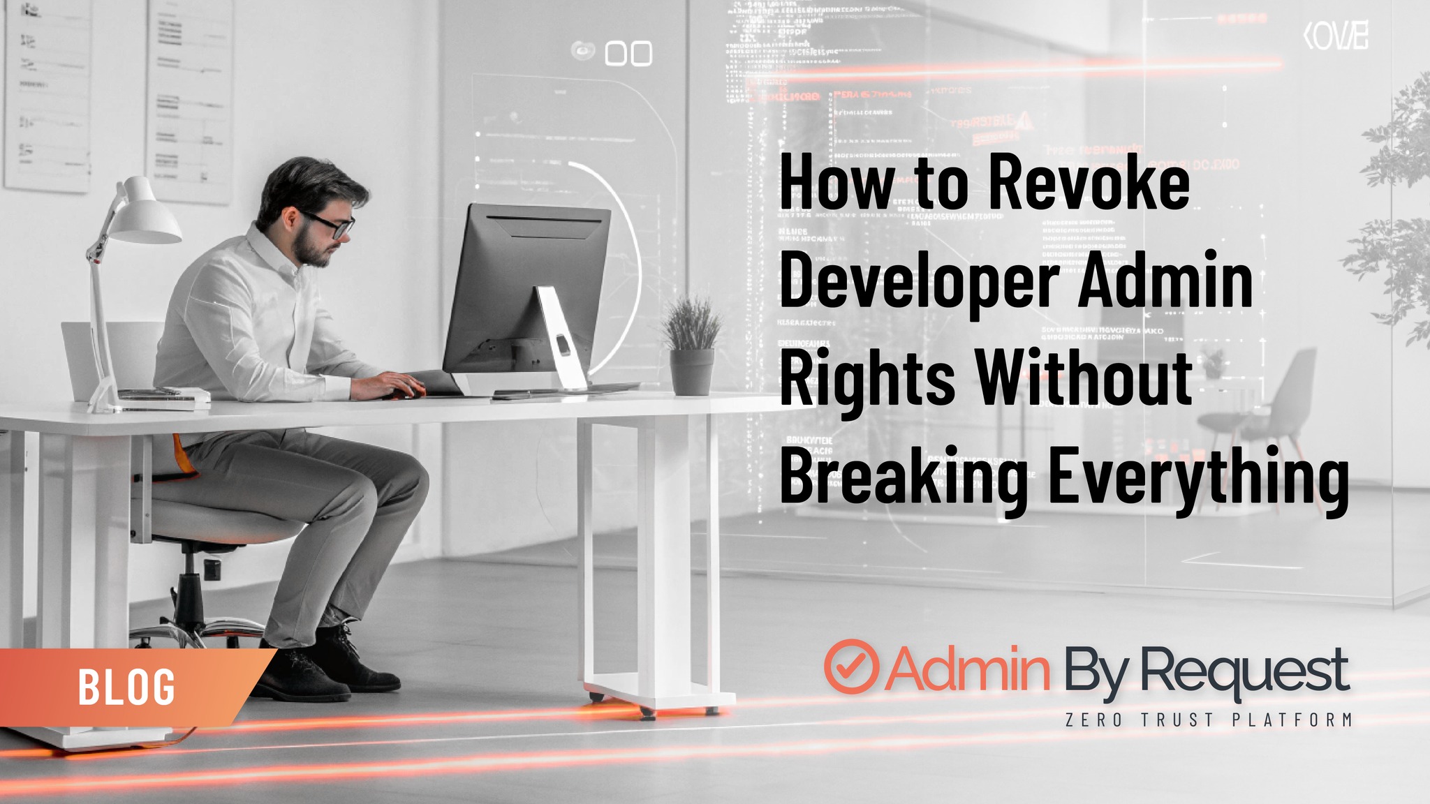 Admin - Developers need admin rights, but the fact remains: permanent ...