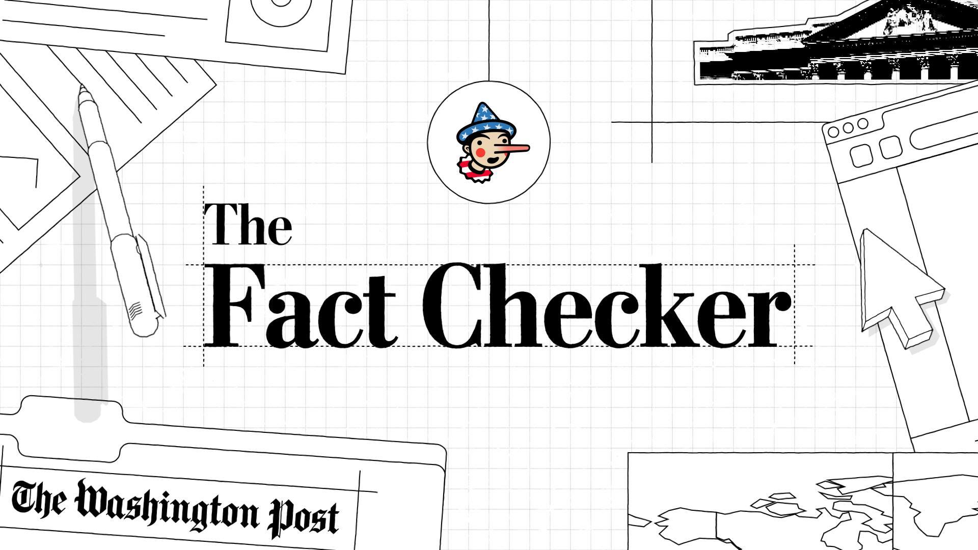 Fact Checker, from The Washington Post