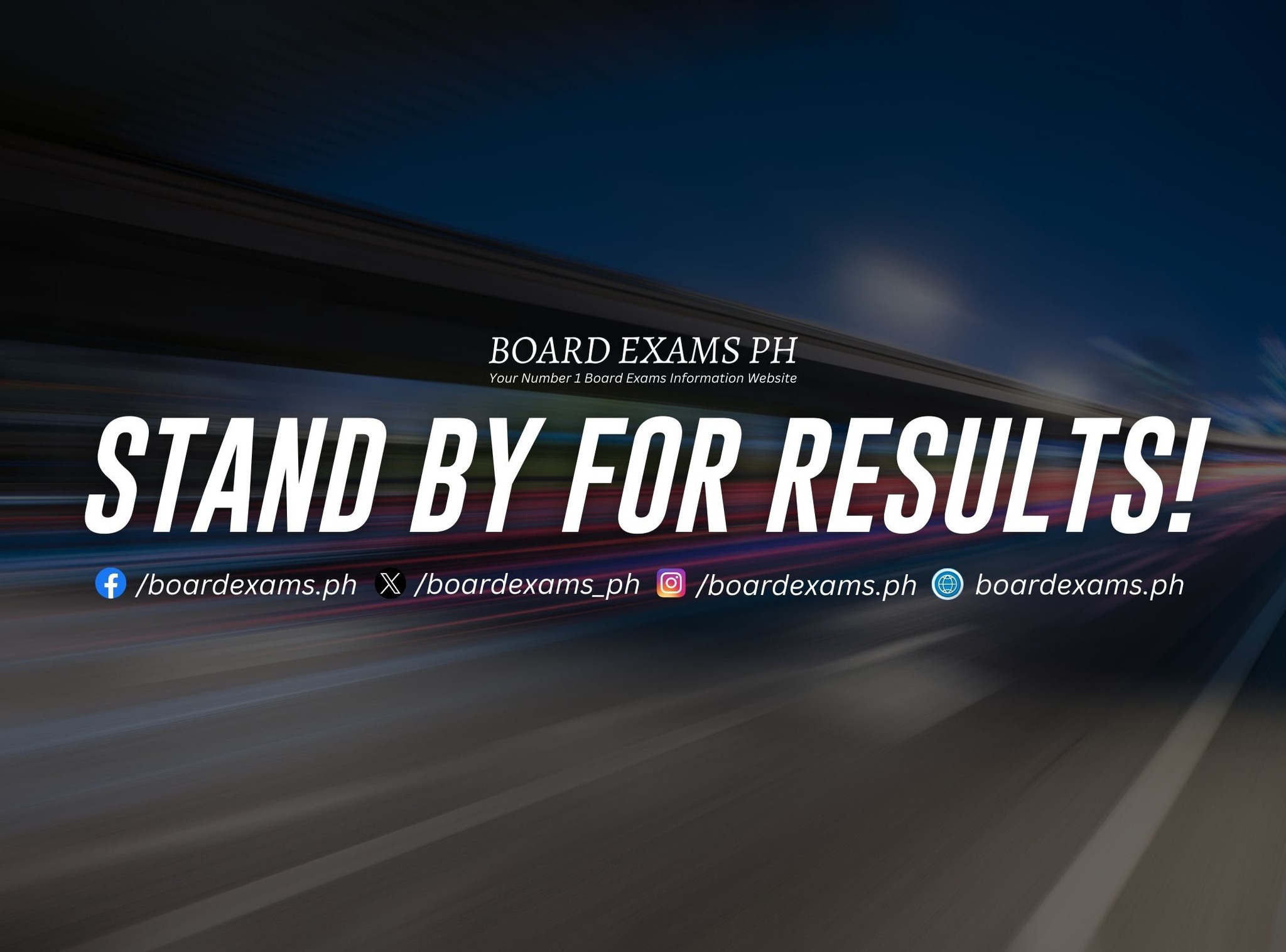 Board Exams PH - 𝗦𝗧𝗔𝗡𝗗 𝗕𝗬 𝗙𝗢𝗥 𝗥𝗘𝗦𝗨𝗟𝗧𝗦! 🙏 The September... | Facebook